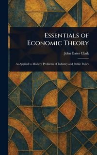 Produktbild: Essentials of Economic Theory