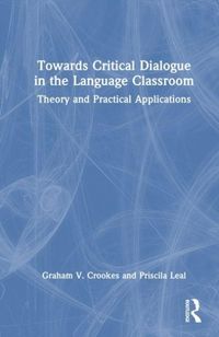 Produktbild: Towards Critical Dialogue in the Language Classroom