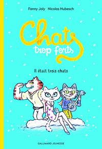 Produktbild: Chats trop forts