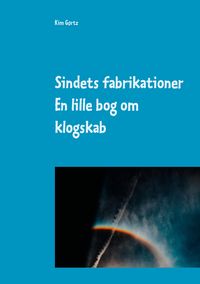 Produktbild: Sindets fabrikationer