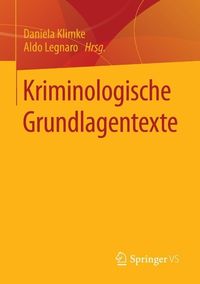 Produktbild: Kriminologische Grundlagentexte