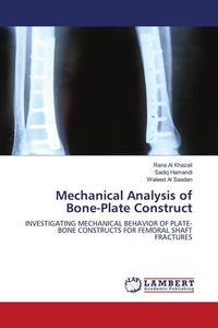 Produktbild: Mechanical Analysis of Bone-Plate Construct
