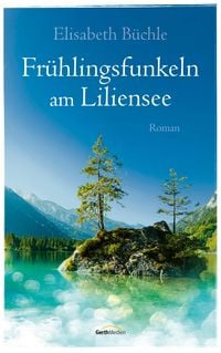 Produktbild: Fr&uuml;hlingsfunkeln am Liliensee