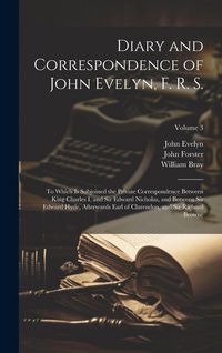 Produktbild: Diary and Correspondence of John Evelyn, F. R. S.