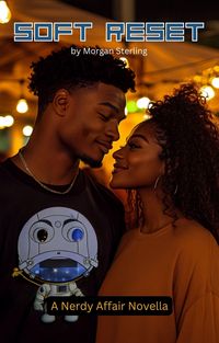 Produktbild: Soft Reset (A Nerdy Love Affair, #0.5)