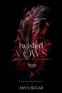 Produktbild: Twisted Vows: Dunkle Mafia Romance (Deutsche Ausgabe)