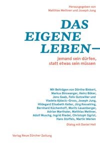 Produktbild: Das eigene Leben &ndash; jemand sein d&uuml;rfen, statt etwas sein m&uuml;ssen