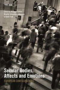 Produktbild: Secular Bodies, Affects and Emotions