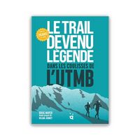 Produktbild: Le trail devenu legende