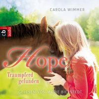 Bild vom Artikel Hope - Traumpferd gefunden vom Autor Carola Wimmer