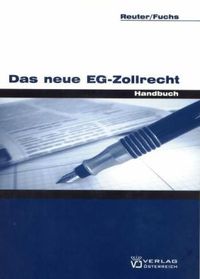 Produktbild: Das neue EG-Zollrecht