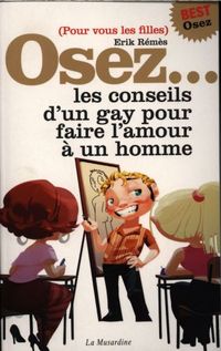 Produktbild: Osez ... les conseils d'un gay pour faire l'amour &agrave; un homme