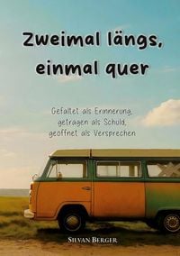 Produktbild: Zweimal l&auml;ngs, einmal quer