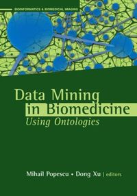 Produktbild: Data Mining Applications Using Ontologies in Biomedicine