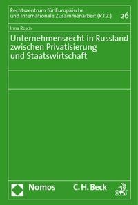 Produktbild: Unternehmensrecht in Russland zwischen Privatisierung und Staatswirtschaft