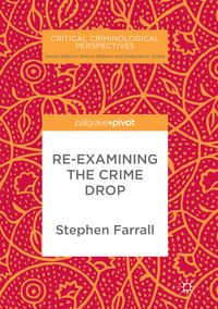 Produktbild: Re-Examining The Crime Drop