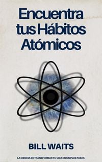 Produktbild: Encuentra tus H&aacute;bitos At&oacute;micos