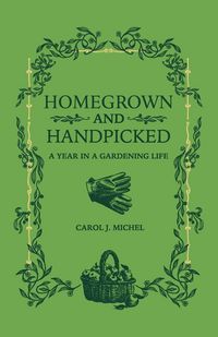 Produktbild: Homegrown and Handpicked