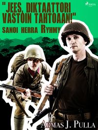 Produktbild: "Jees, diktaattori vastoin tahtoaan!" sanoi herra Ryhmy