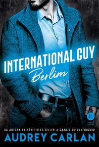 Bild vom Artikel International Guy: Berlim - vol. 8 vom Autor Audrey Carlan