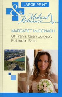 Produktbild: McDonagh, M: St Piran's: Italian Surgeon, Forbidden Bride