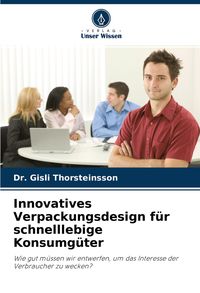 Produktbild: Innovatives Verpackungsdesign f&uuml;r schnelllebige Konsumg&uuml;ter