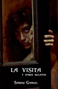 Produktbild: La visita y otros relatos