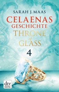 Bild vom Artikel Celaenas Geschichte 4 - Throne of Glass vom Autor Sarah J. Maas