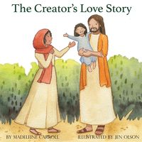 Bild vom Artikel The Creator's Love Story vom Autor Madeleine Carroll