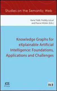 Produktbild: Knowledge Graphs for eXplainable Artificial Intelligence
