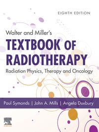 Produktbild: Walter and Miller's Textbook of Radiotherapy: Radiation Physics, Therapy and Oncology - E-Book