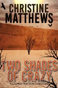 Produktbild: Two Shades of Crazy: A Gloria Watson Thriller