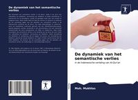 Produktbild: De dynamiek van het semantische verlies