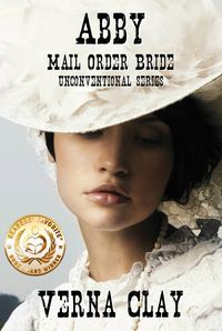 Produktbild: Abby: Mail Order Bride (Unconventional Series #1)