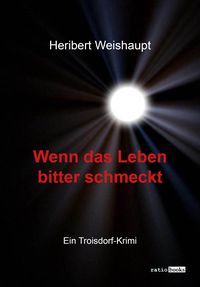 Produktbild: Wenn das Leben bitter schmeckt