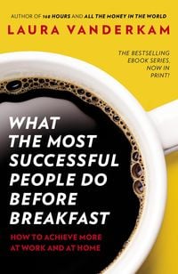Produktbild: What the Most Successful People Do Before Breakfast