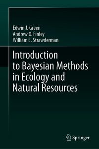 Produktbild: Introduction to Bayesian Methods in Ecology and Natural Resources