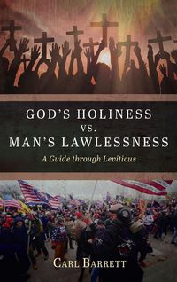 Produktbild: God's Holiness vs. Man's Lawlessness