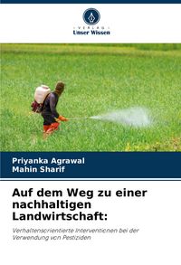 Produktbild: Auf dem Weg zu einer nachhaltigen Landwirtschaft:
