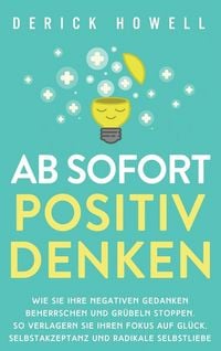 Produktbild: Ab sofort positiv denken