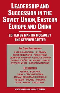 Produktbild: Leadership and Succession in the Soviet Union, Eastern Europe and China