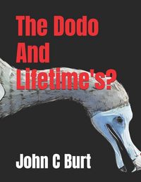 Produktbild: The Dodo And Lifetime's?