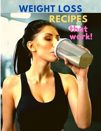 Produktbild: Weight Loss Recipes That Work
