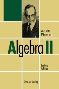 Bild vom Artikel Algebra II vom Autor B.L. van der Waerden