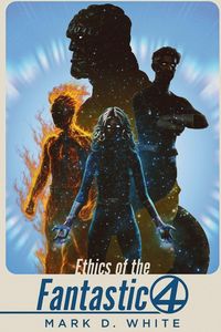 Produktbild: Ethics of the Fantastic Four