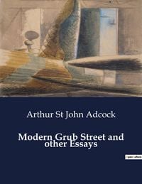 Produktbild: Modern Grub Street and other Essays