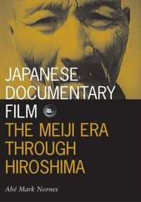 Produktbild: Nornes, A: Japanese Documentary Film