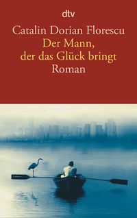 Produktbild: Der Mann, der das Gl&uuml;ck bringt