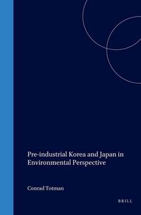 Produktbild: Pre-Industrial Korea and Japan in Environmental Perspective