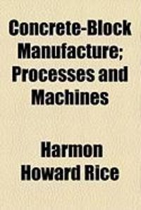 Produktbild: Concrete-Block Manufacture; Processes and Machines